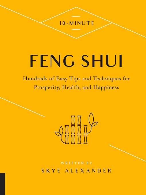 Title details for 10-Minute Feng Shui by Skye Alexander - Available